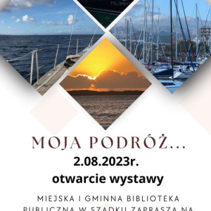 Plakat. Tło w kolorze białym. U góry figury geometryczne, a w nich zdjęcia z podróży m.in. zdjęcie zachodu słońca.